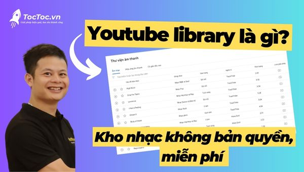 Youtube Library là gì