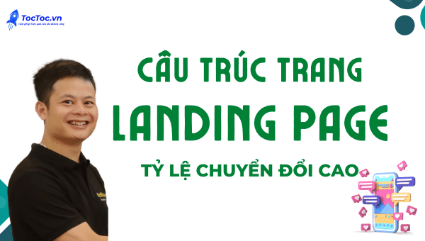 Cấu trúc Landing page chuyển đổi cao