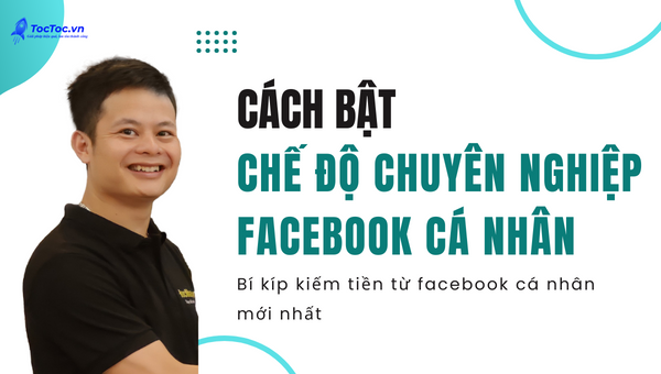 Cách bật chế độ chuyên nghiệp facebook