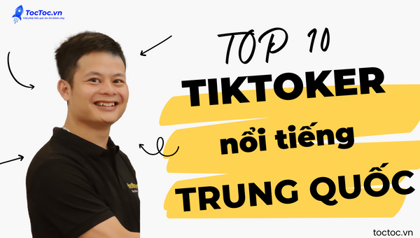 https://toctoc.vn/top-10-tiktoker-noi-tieng-trung-quoc/