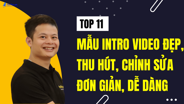 Mẫu Intro Video Đẹp