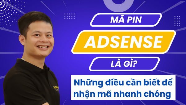 Mã pin Adsense là gì