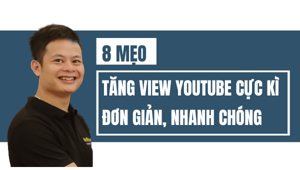 Cách tăng view Youtube