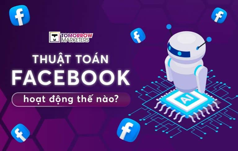 Thuật toán của facebook và những điều bạn cần biết