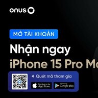 Cơ hội trúng iPhone 15 Pro Max khi mở tài khoản ONUS